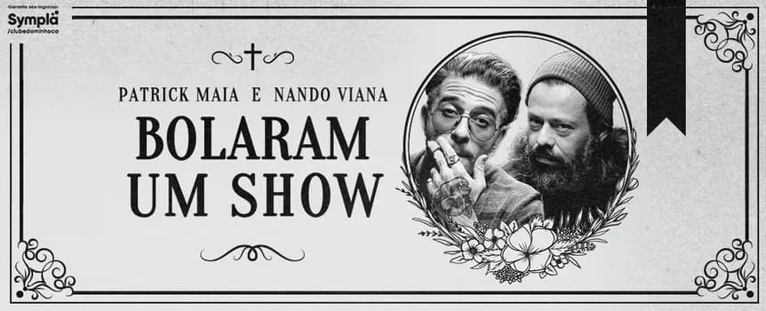 Imagem do FUNeral - Patrick e Nando Bolando um Show
