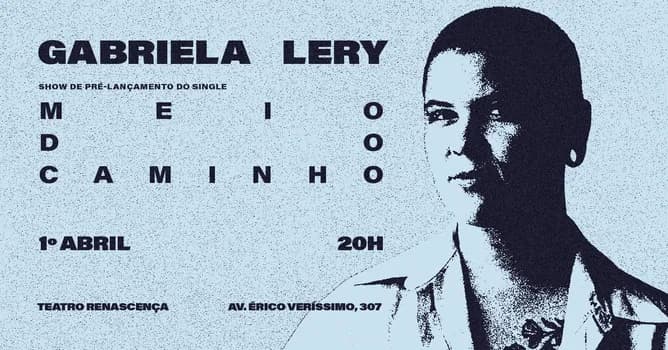Imagem do Gabriela Lery - Meio do Caminho no Teatro Renascença