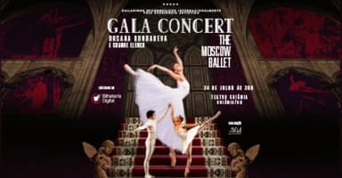 GALA CONCERT COM OKSANA BONDAREVA - THE MOSCOW BALLET em Goiânia