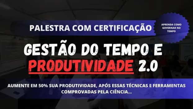 Imagem do GESTÃO DO TEMPO E PRODUTIVIDADE - (APRENDA COMO GOVERNAR NO TEMPO)