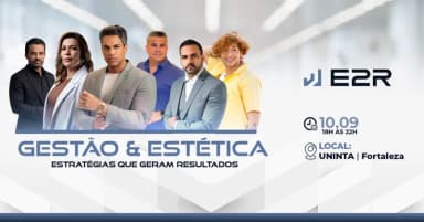 Gestão & Estética: Estratégias que geram resultados em Fortaleza