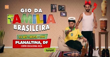 Gio Lisboa em PLANALTINA/DF | Gio da Família Brasileira em Brasília
