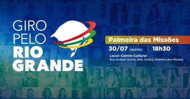 Giro pelo Rio Grande - PALMEIRA DAS MISSÕES em Palmeira das Missões
