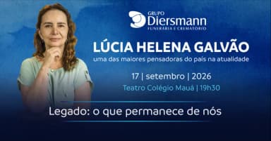 Grupo Diersmann apresenta o "Legado: o que permanece de nós" com Lúcia Helena Galvão em Santa Cruz do Sul