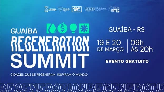 Imagem do Guaíba Regeneration Summit 2026: O Marco Zero da Regeneração Climática