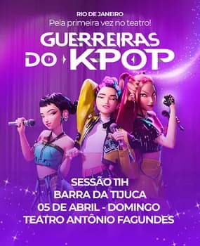 Imagem do GUERREIRAS DO KPOP TEATRO ANTONIO FAGUNDES - SESSÃO 11H