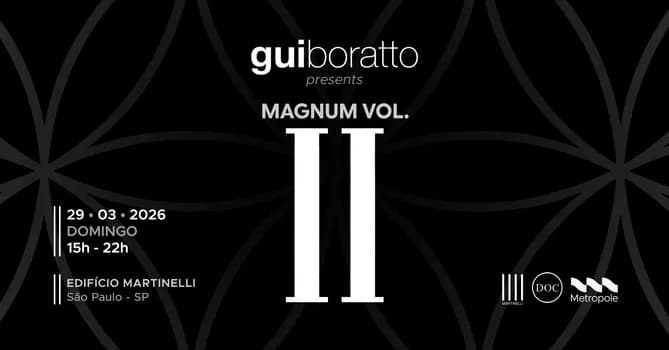 Imagem do GUI BORATTO PRESENTS MAGNUM VOL II no Edifício Martinelli l 29.03