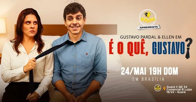 Imagem do Gustavo Pardal e Ellen em ' É o que, Gustavo ??' - Brasília