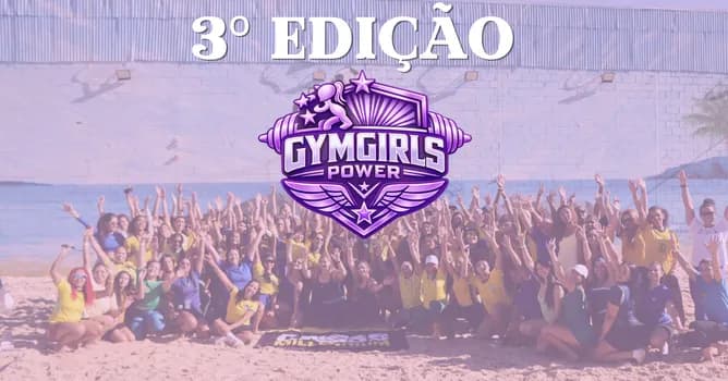 Imagem do GYMGIRLS POWER 3º EDIÇÃO