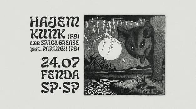 Imagem do HAJEM KUNK + SPACE GREASE (PART. PAPANGU)