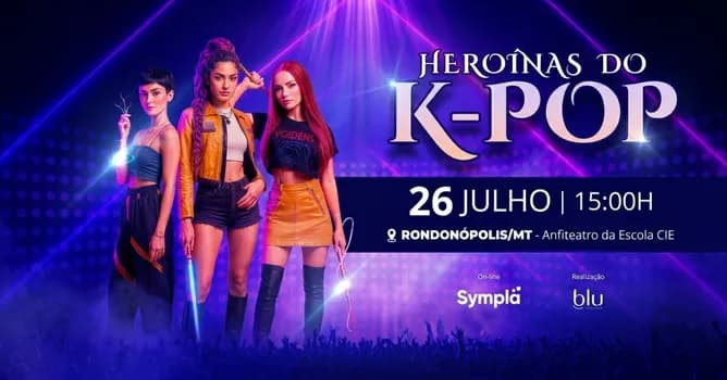 Imagem do HEROÍNAS DO K-POP EM RONDONÓPOLIS