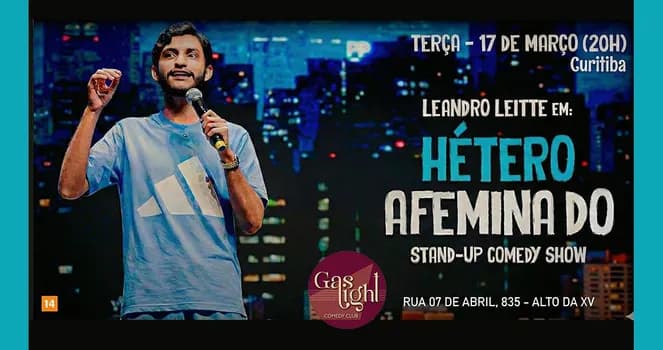 Imagem do HÉTERO AFEMINADO com LEANDRO LEITTE / STAND UP COMEDY em CURITIBA