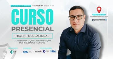 Higiene Ocupacional: da instrumentação à interpretação de resultados técnicos em Salvador
