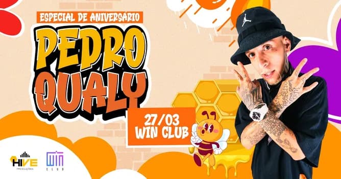 Imagem do HIVE APRESENTA - PEDRO QUALY ESPECIAL DE ANIVERSARIO