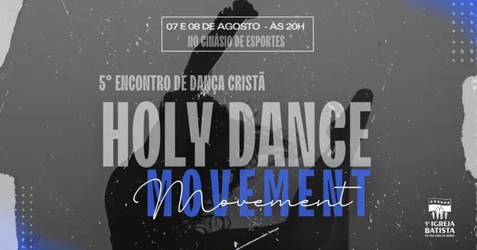 Imagem do HOLY DANCE MOVEMENT - 20H