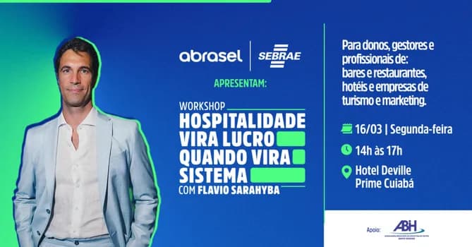 Imagem do HOSPITALIDADE VIRA LUCRO QUANDO VIRA SISTEMA - Flávio Sarahyba
