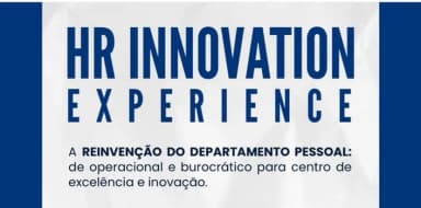 HR Innovation Experience em Manaus