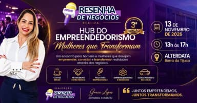 HUB DO EMPREENDEDORISMO: MULHERES QUE TRANSFORMAM em Rio de Janeiro