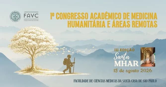 Imagem do I Congresso de Medicina Humanitária e Áreas Remotas da Santa Casa de São Paulo - Santa M.H.A.R.