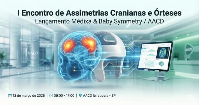 Imagem do I Encontro de Assimetrias Cranianas e Órteses Lançamento Médixa & Baby Symmetry / AACD