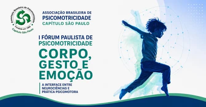 Imagem do I FÓRUM PAULISTA DE PSICOMOTRICIDADE