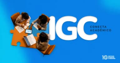 IGC Conecta Acadêmico em Fortaleza