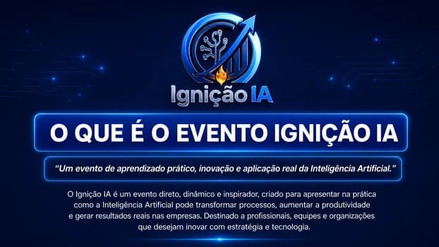 Imagem do Ignição IA: O Movimento que Coloca a IA para Trabalhar no Seu Negócio