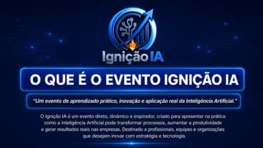 Ignição IA: O Movimento que Coloca a IA para Trabalhar no Seu Negócio em Ribeirão Preto