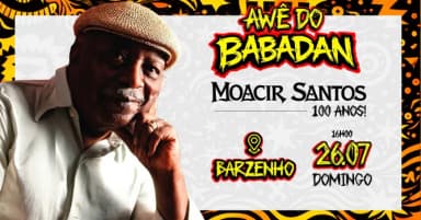 II Awê do Babadan - Homenagem ao Mestre Moacir Santos em Belo Horizonte