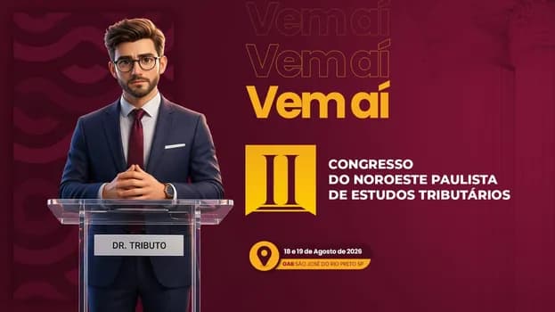 Imagem do II Congresso do Noroeste Paulista de Estudos Tributários