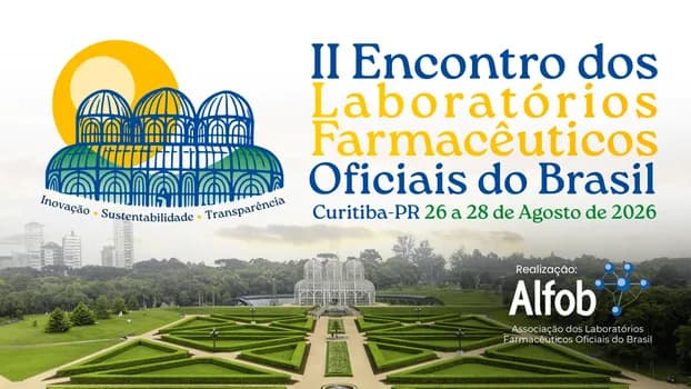 Imagem do II Encontro Laboratórios Farmacêuticos Oficiais do Brasil