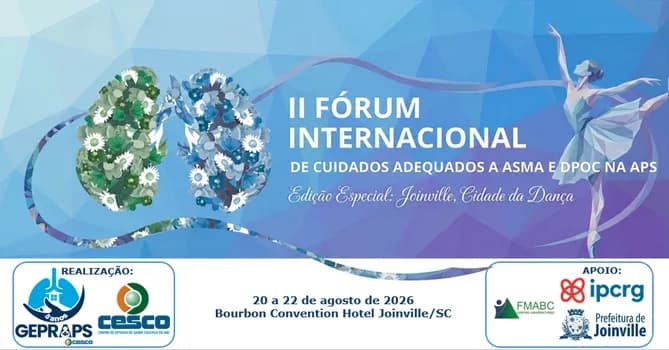 Imagem do II FÓRUM INTERNACIONAL DE CUIDADOS ADEQUADOS À ASMA E DPOC NA ATENÇÃO PRIMÁRIA À SAÚDE