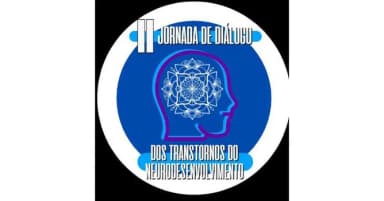 II JORNADA DE DIÁLOGOS DOS TRANSTORNOS DO NEURODESENVOLVIMENTO em Petrópolis