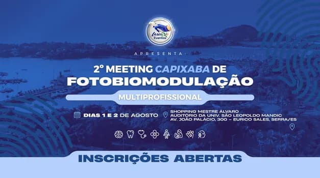 Imagem do II MEETING CAPIXABA DE FOTOBIOMODULAÇÃO MULTIPROFISSIONAL