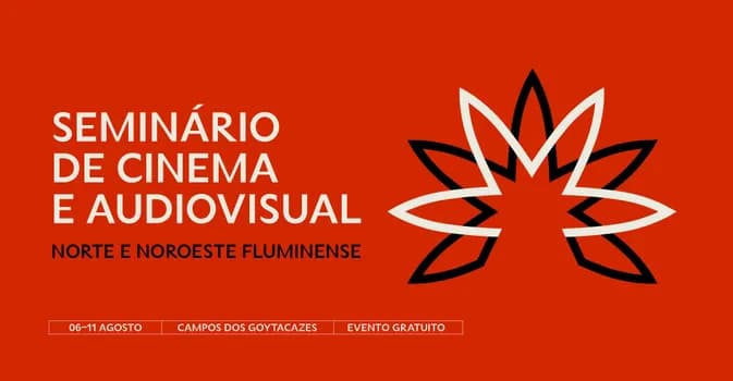 Imagem do II Seminário de Cinema e Audiovisual do Norte Noroeste Fluminense