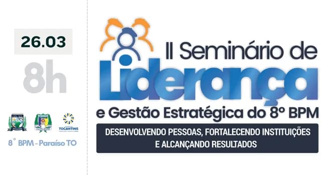 Imagem do II Seminário de Liderança e Gestão Estratégica do 8º BPM