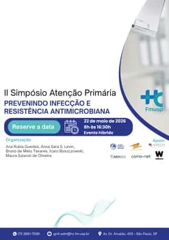 Imagem do II Simpósio Atenção Primária: Prevenindo Infecções e Resistência Antimicrobiana