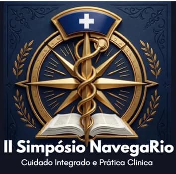 II Simpósio NavegaRio: Cuidado Integrado e Prática Clínica em Rio de Janeiro