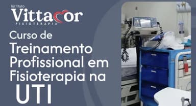 II TREINAMENTO PRÁTICO EM FISIOTERAPIA EM UTI em Niterói