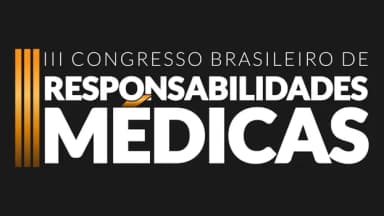 III Congresso Brasileiro de Responsabilidades Médicas em João Pessoa