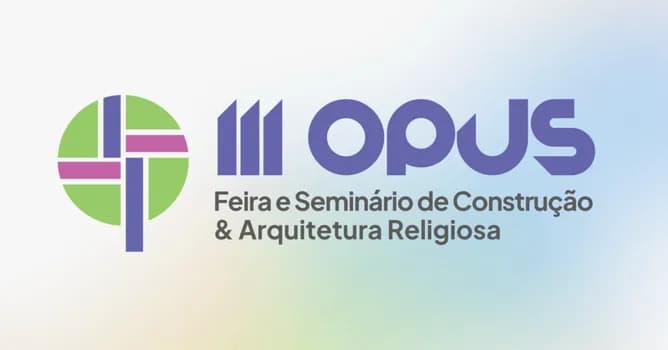 Imagem do III OPUS - Feira e Seminário de Construção e Arquitetura Religiosa