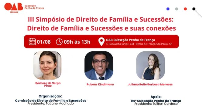 Imagem do III Simpósio de Direito de Família e Sucessões: Direito de Família e Sucessões e suas conexões