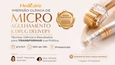 Imersão Clínica Avançada: Microagulhamento & Drug Delivery em São Paulo