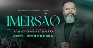 Imersão e Mentoreamento - Joel Pereira em Brasília