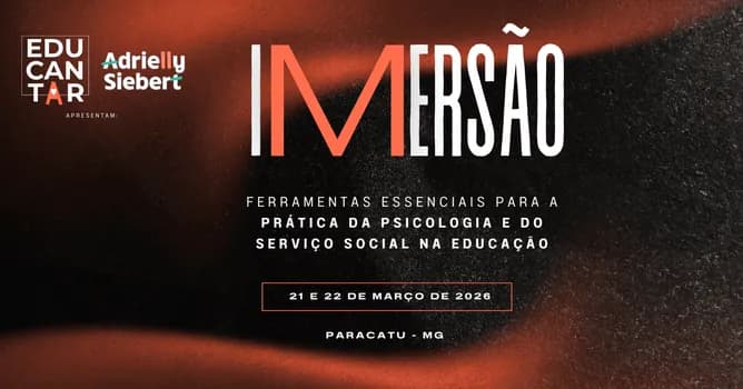 Imagem do IMERSÃO: Ferramentas essenciais para a prática da psicologia e do serviço social na educação