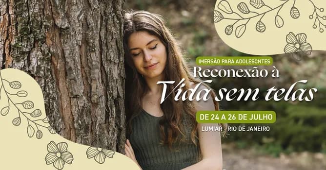 Imagem do Imersão para adolescentes - Reconexão à vida sem telas