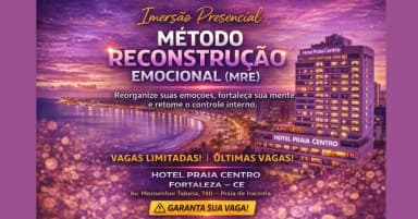 Imersão Presencial Método Reconstrução Emocional (MRE) transformadora em Fortaleza