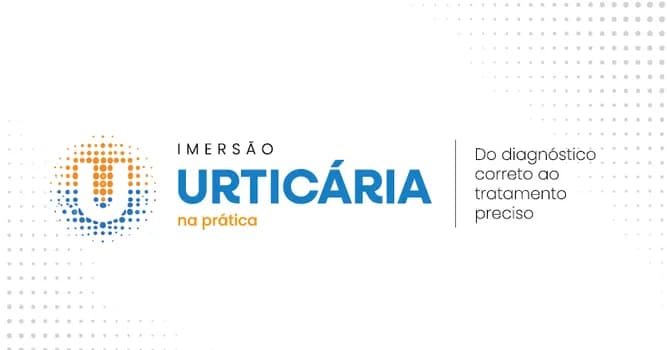 Imagem do IMERSÃO Urticária na prática: do diagnóstico correto ao tratamento preciso