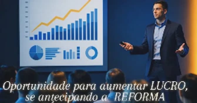 Imagem do Impacto da Reforma Tributária e NR1 no seu faturamento