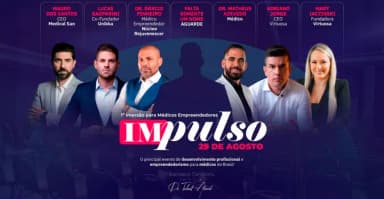 IMPULSO - 1º Imersão para Médicos Empreendedores em Balneário Camboriú